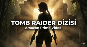 Amazon’un Tomb Raider Dizisi: Sophie Turner’lı Yeni Dönem Başlıyor!