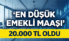 2026 En Düşük Emekli Maaşı Belli Oldu: İşte Zamlı Rakamlar ve Detaylar