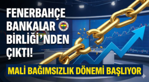 Fenerbahçe Bankalar Birliği’nden Resmi Olarak Çıktı