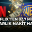 Netflix’ten 83 Milyar Dolarlık Nakit Hamle: Warner Bros. Satın Alımında Yeni Perde